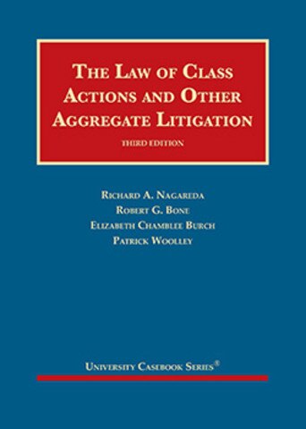 Nagareda Law of Class Actions and Other Aggregate Litigation